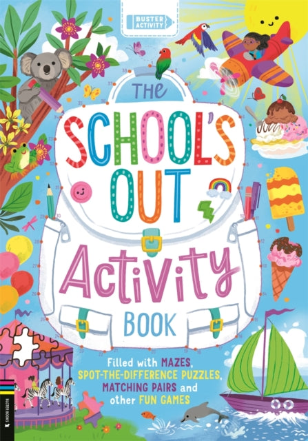School’s Out Activity Book, Filled with mazes, spot-the-difference puzzles, matching pairs and other fun games