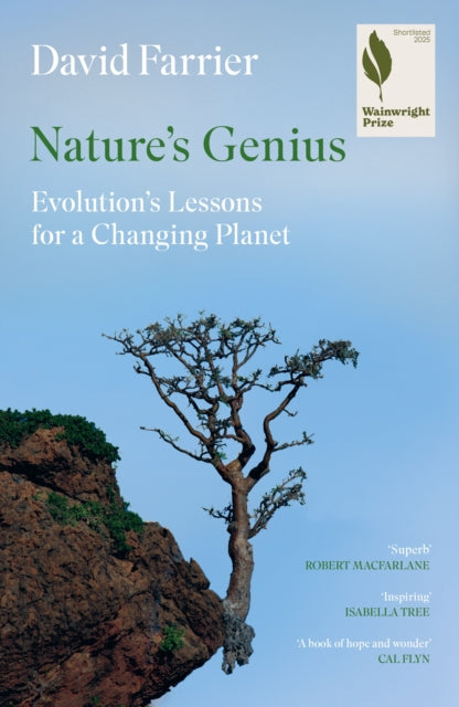 Nature's Genius, Evolution's Lessons for a Changing Planet 9781837260539 David Farrier