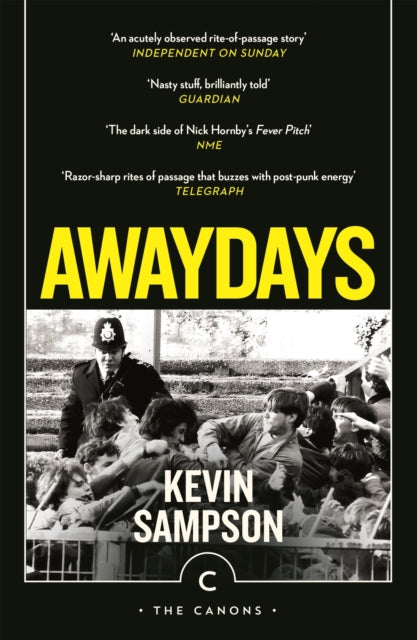 Book cover of: Awaydays. By: Kevin Sampson