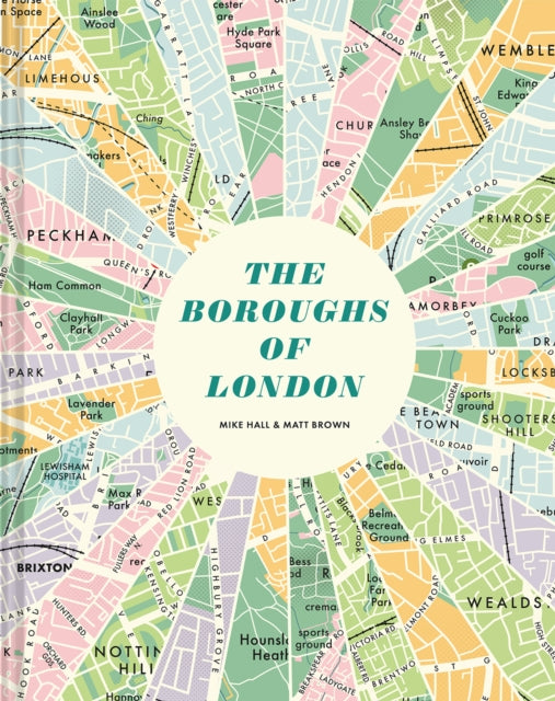 Book cover of: Boroughs of London. By: Mike Hall