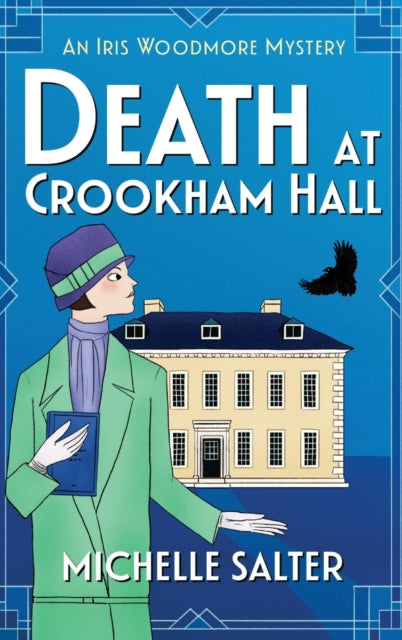 Book cover of: Death at Crookham Hall. By: Michelle Salter