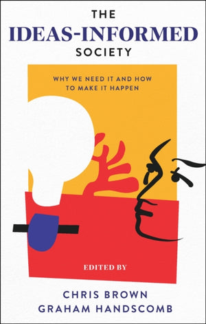 Ideas-Informed Society
