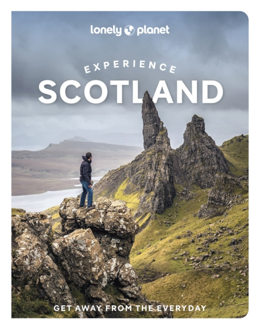 Book cover of: Lonely Planet Experience Scotland. By: Lonely Planet