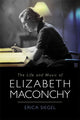 Book cover of: Life and Music of Elizabeth Maconchy. By: Erica Erica Siegel