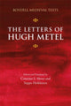 Book cover of: Letters of Hugh Metel. By: Constant J. Mews