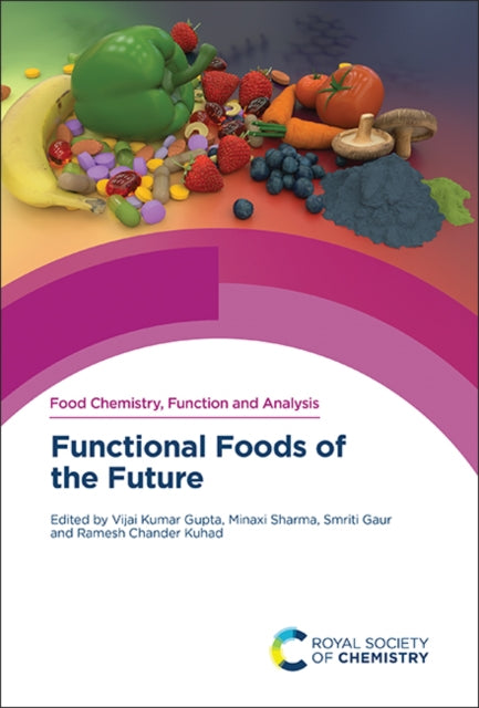 Book cover of: Functional Foods of the Future. By: Vijai Kumar Gupta