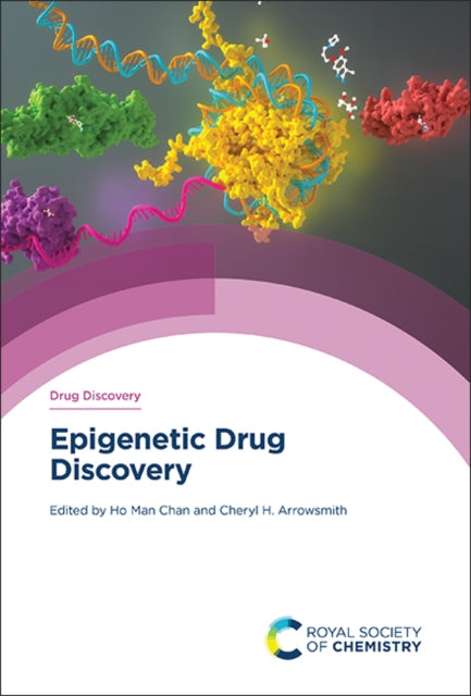 Book cover of: Epigenetic Drug Discovery. By: Ho Man Chan