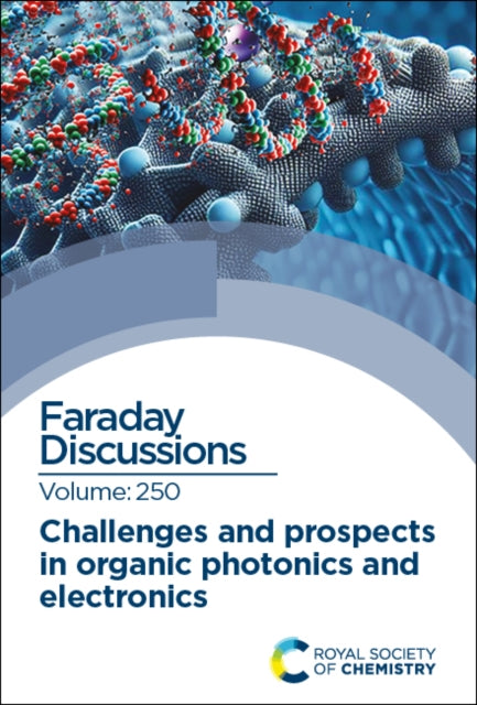 Book cover of: Challenges and Prospects in Organic Photonics and Electronics. By: Royal Society of Chemistry