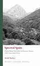 Book cover of: Spectral Spain. By: Heidi Backes