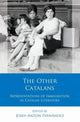 Book cover of: Other Catalans. By: Josep-Anton Fernandez