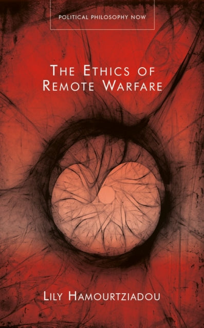 Book cover of: Ethics of Remote Warfare