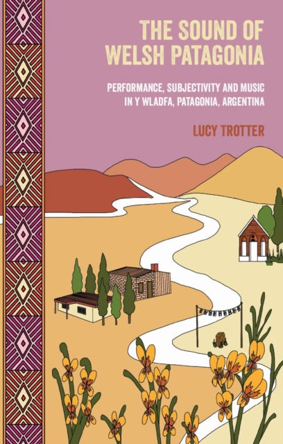Book cover of: Sound of Welsh Patagonia