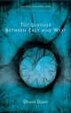Book cover of: Tocqueville Between East and West