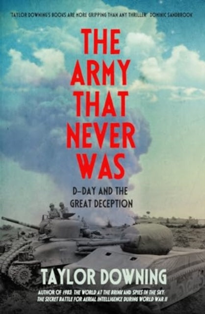 Book cover of: Army That Never Was. By: Taylor Downing