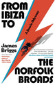 Book cover of: From Ibiza to the Norfolk Broads