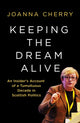 Keeping the Dream Alive