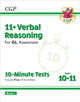 Book cover of: 11+ GL 10-Minute Tests: Verbal Reasoning - Ages 10-11 Book 2 (with Online Edition)