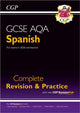 Book cover of: New GCSE Spanish AQA Complete Revision & Practice with CGP RevisionHub (for exams from 2026)