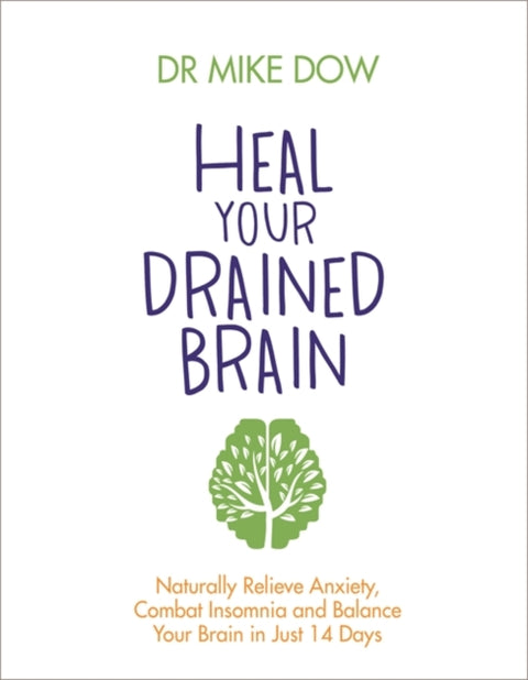 Heal Your Drained Brain