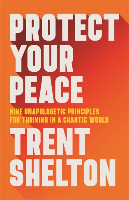 Book cover of: Protect Your Peace