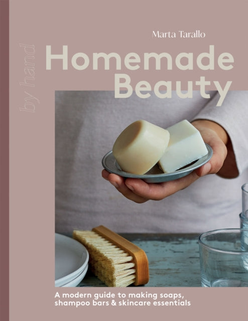 Book cover of: Homemade Beauty. By: Marta Tarallo