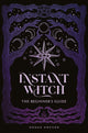 Book cover of: INSTANT WITCH