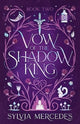 Book cover of: Vow of the Shadow King