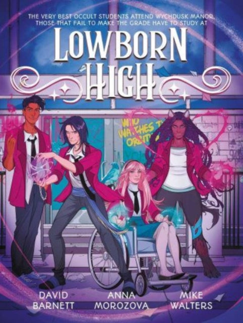 Book cover of: Lowborn High. By: David Barnett