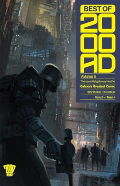 Book cover of: Best of 2000 AD Volume 6: The Essential Gateway to the Galaxy's Greatest Comic. By: To Be To Be Announced