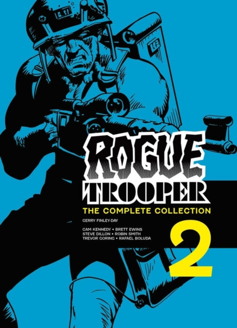 Book cover of: Rogue Trooper: The Complete Collection - Book 2
