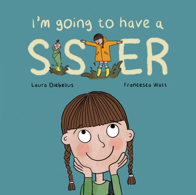 Book cover of: I'm Going to Have a Sister