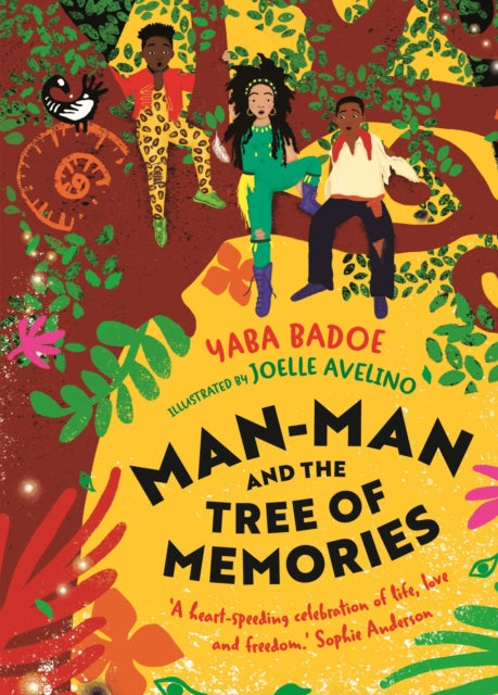 Book cover of: Man-Man and the Tree of Memories. By: Yaba Badoe