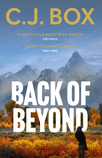 Book cover of: Back of Beyond. By: C. J. Box