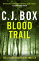 Book cover of: Blood Trail. By: C. J. Box