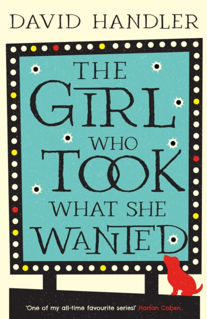 Book cover of: Girl Who Took What She Wanted. By: David Handler