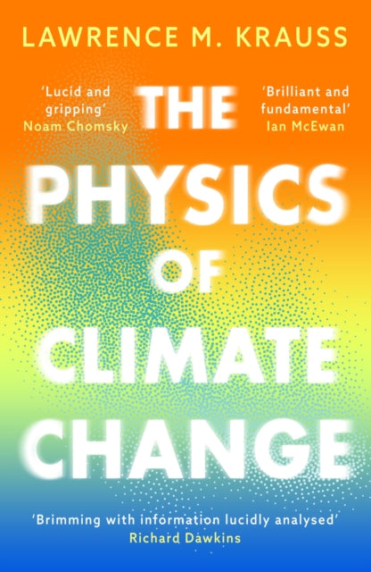 Physics of Climate Change 9781837933532 Lawrence M. Krauss