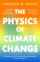 Physics of Climate Change 9781837933532 Lawrence M. Krauss