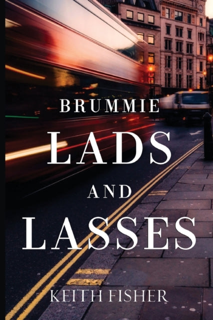 Book cover of: Brummie Lads and Lasses. By: Keith Fisher