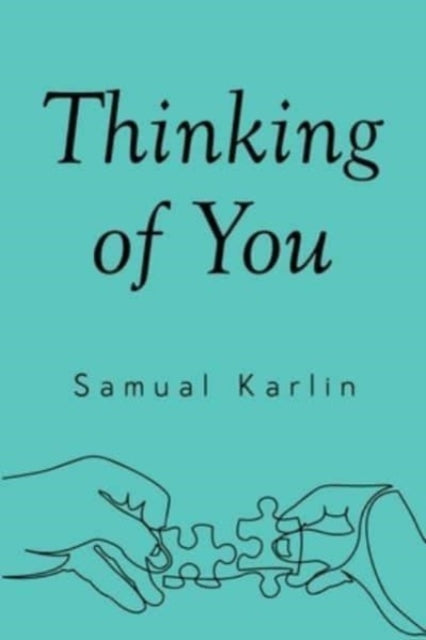 Book cover of: Thinking of You. By: Samual Karlin