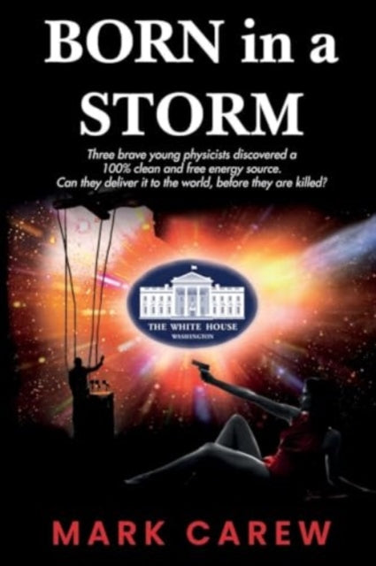 Book cover of: Born in a Storm