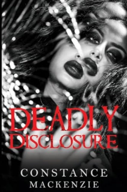 Book cover of: Deadly Disclosure
