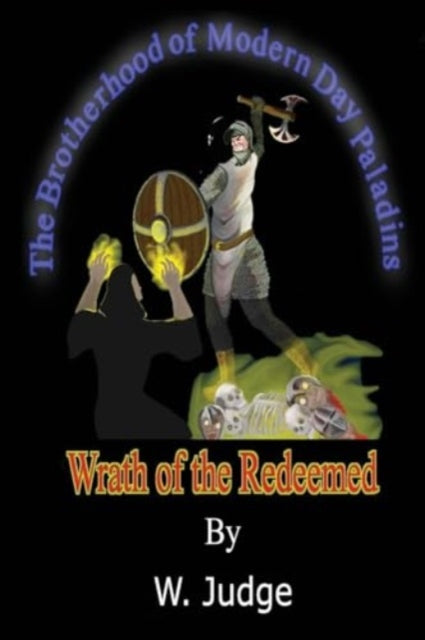 Book cover of: Wrath of the Redeemed. By: W. Judge