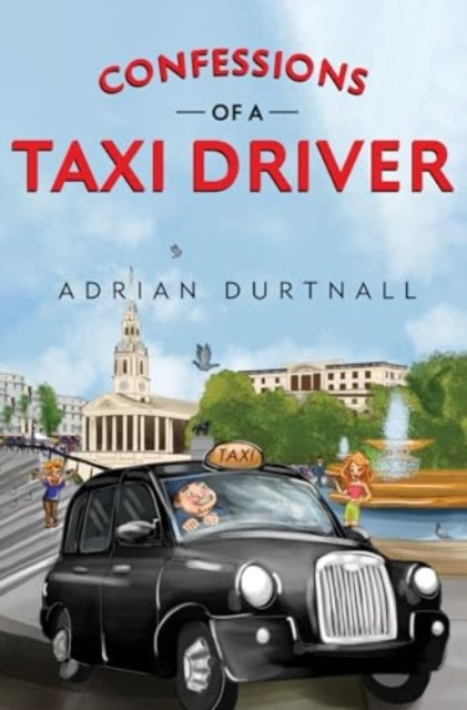 Book cover of: Confessions of a Taxi Driver