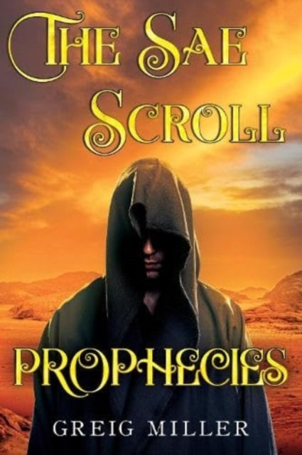 Book cover of: Sae Scroll Prophecies