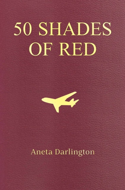 Book cover of: 50 Shades of Red
