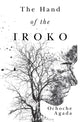 Book cover of: Hand of The Iroko