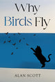 Book cover of: Why Birds Fly