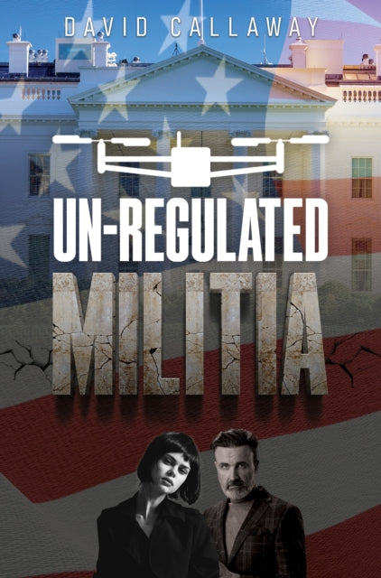 Book cover of: Unregulated Militia