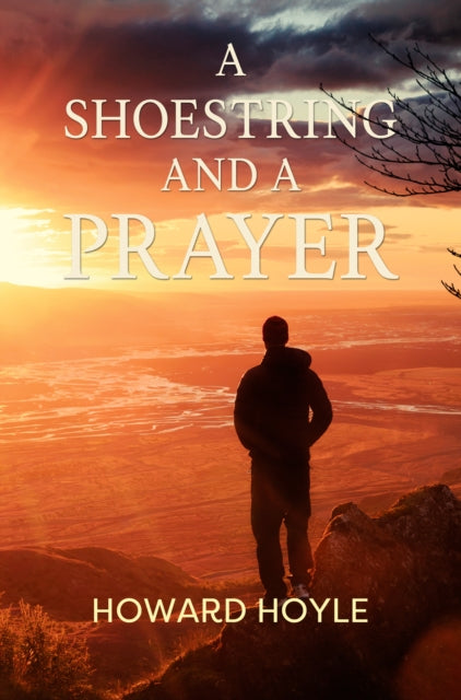 Book cover of: Shoestring and a Prayer