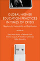 Book cover of: Global Higher Education Practices in Times of Crisis. By: Dieu Hack-Polay